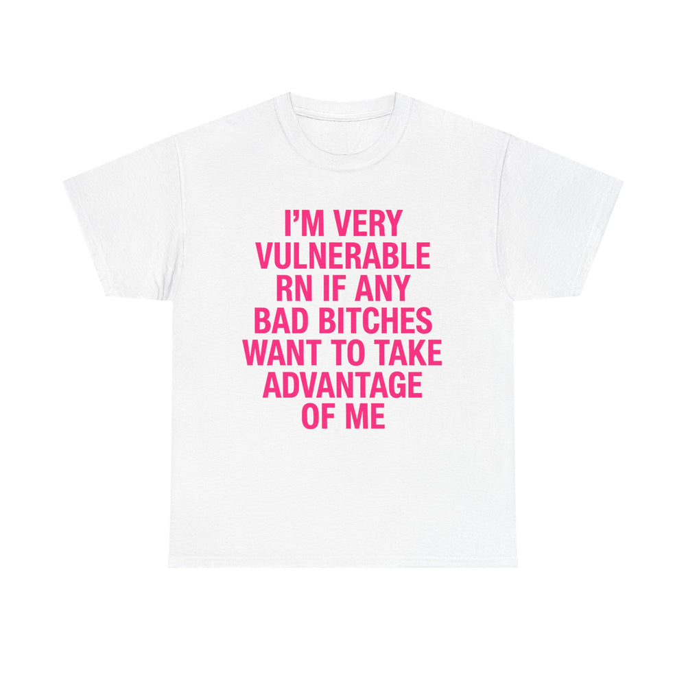 I'm Very Vulnerable RN T- Shirt